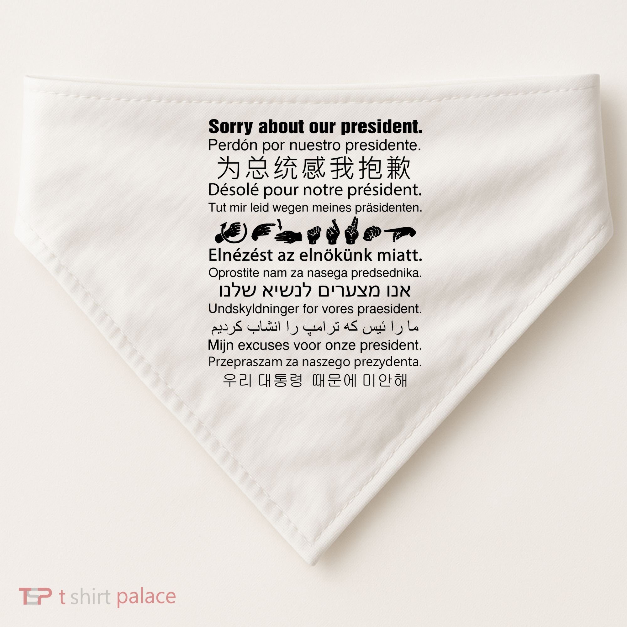 Sorry About Our President USA-Made Doggie Bandana