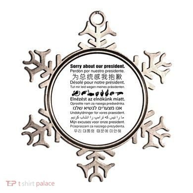 Sorry About Our President Ornament