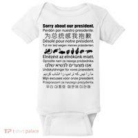 Sorry About Our President Baby Bodysuit thumb 0