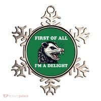 Sarcastic Angry Opossum Lover First Of All IM A Delight Ornament thumb 0