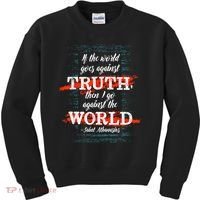 St Athanasius Of Alexandria Catholic Saint Against The World Kids Sweatshirt thumb 0