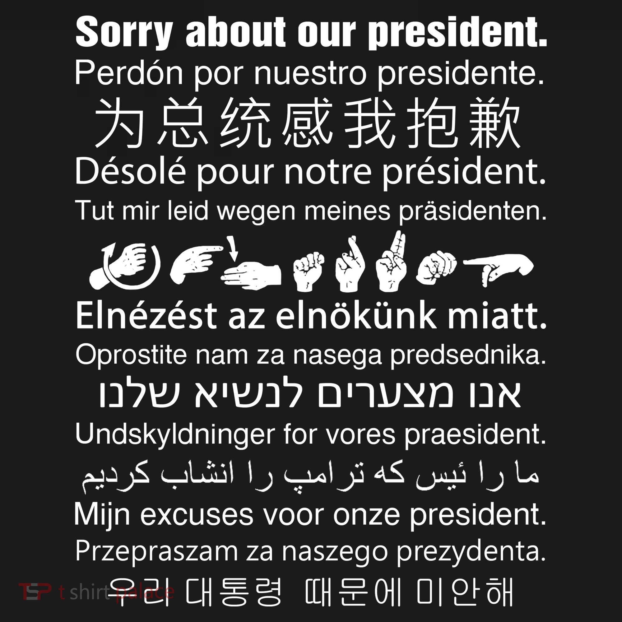 Sorry About Our President Apron