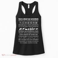 Sorry About Our President Women's Tank Top thumb 0