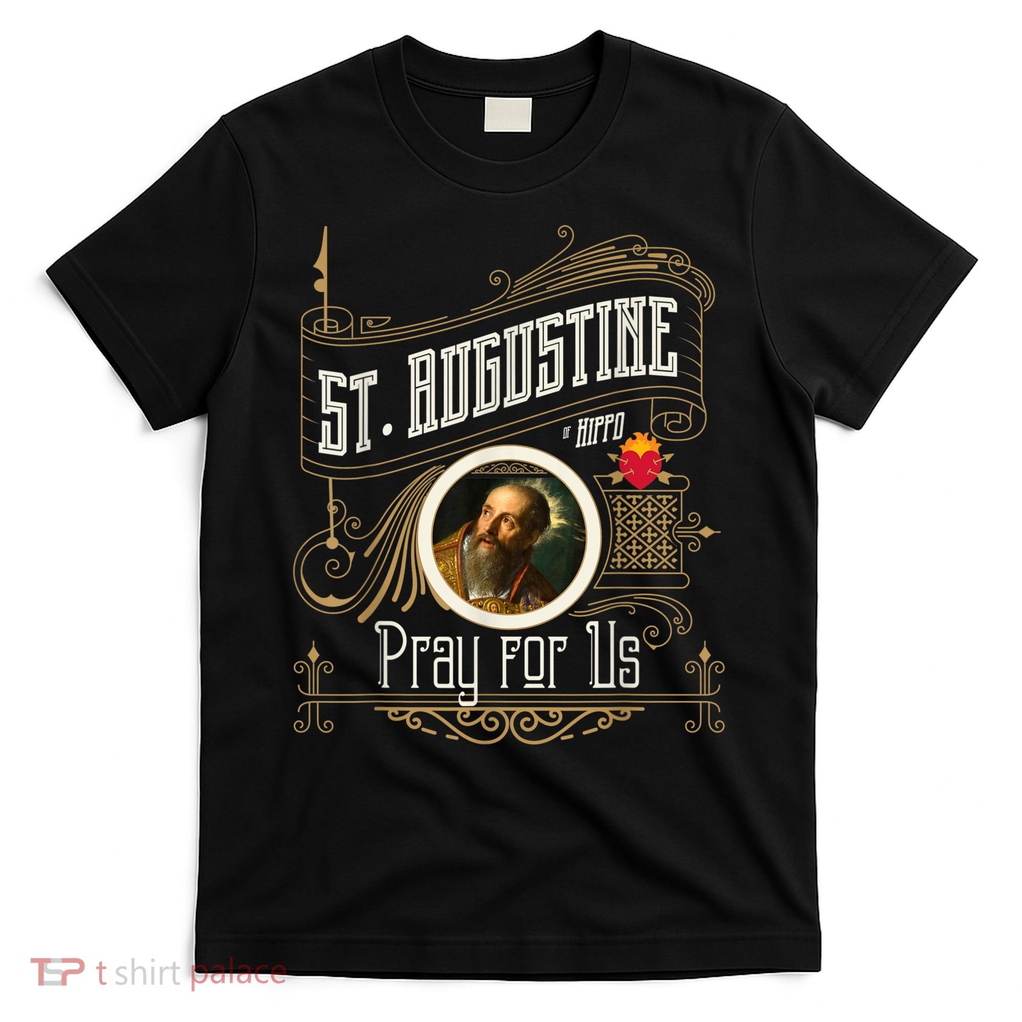 St. Augustine Of Hippo Pray For Us City God Catholic T-Shirt