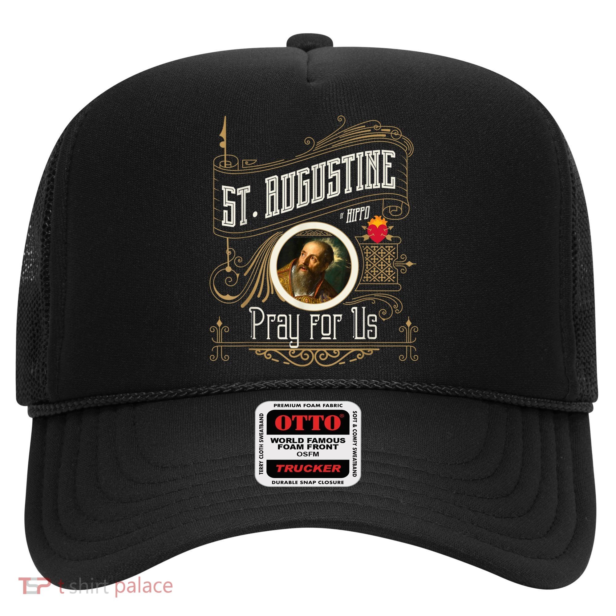 St. Augustine Of Hippo Pray For Us City God Catholic Hat