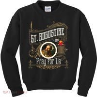 St. Augustine Of Hippo Pray For Us City God Catholic Kids Sweatshirt thumb 0