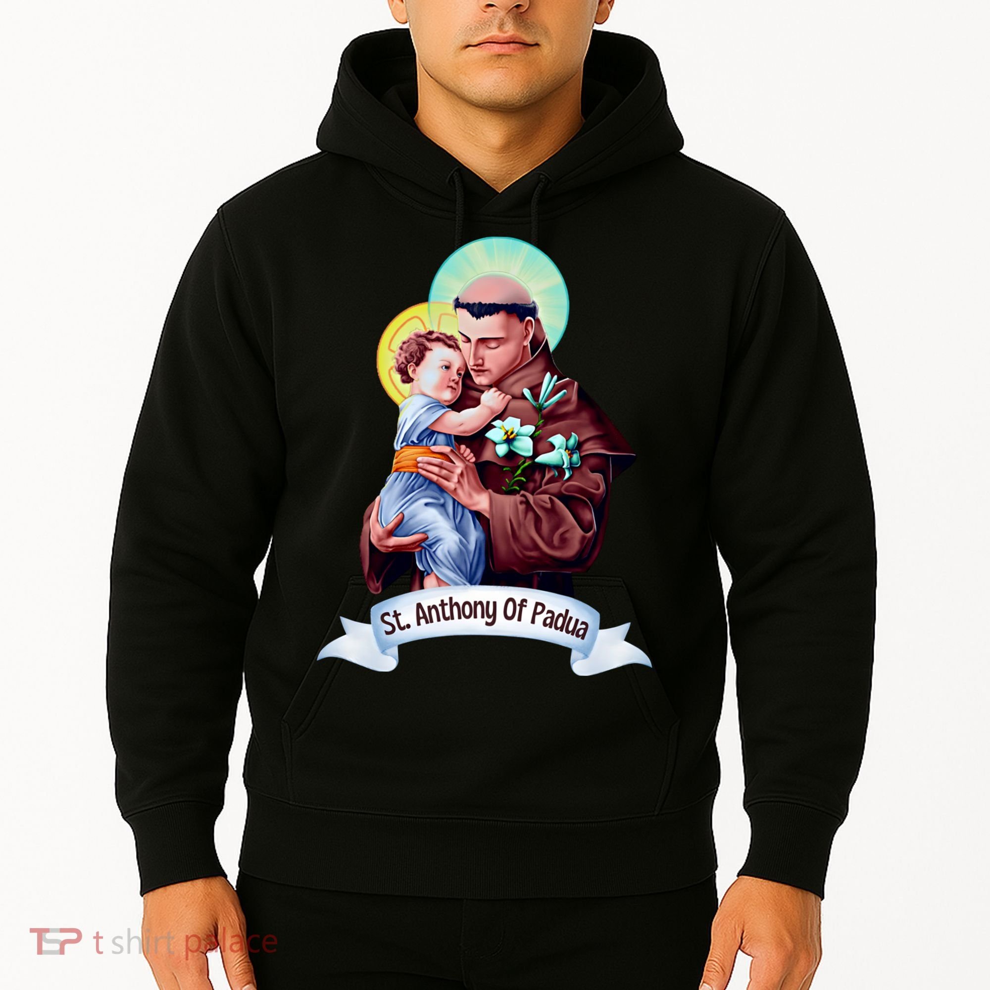St Anthony Of Padua Holding Jesus Catholic Saint St Anthony Hoodie