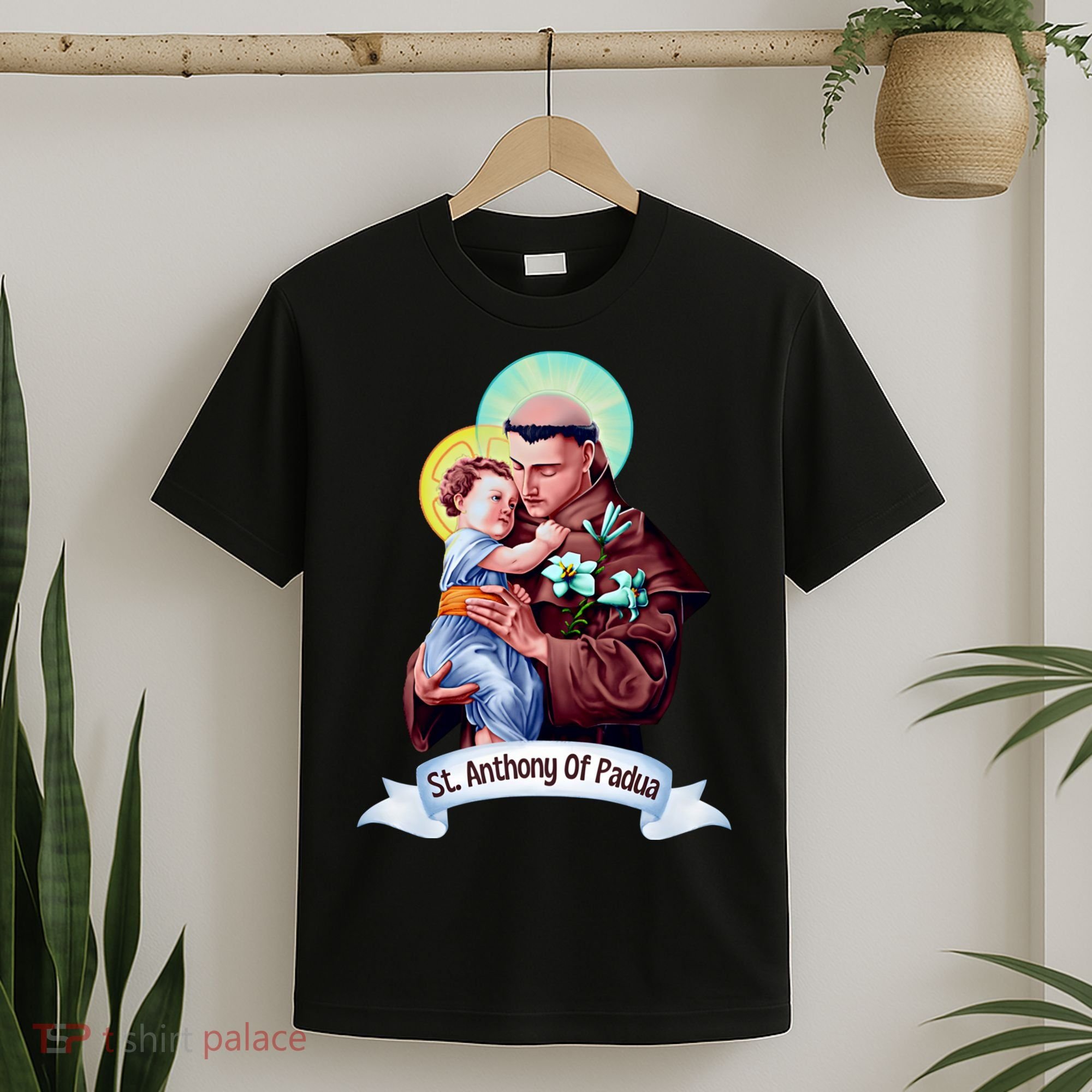 St Anthony Of Padua Holding Jesus Catholic Saint St Anthony T-Shirt