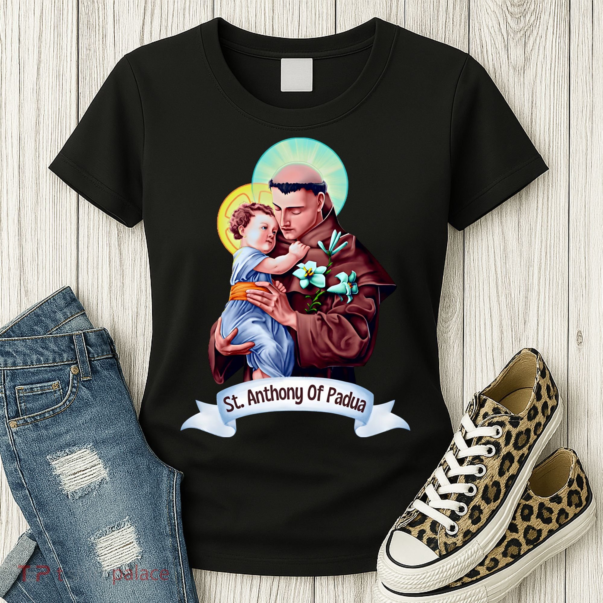 St Anthony Of Padua Holding Jesus Catholic Saint St Anthony Women's T-Shirt