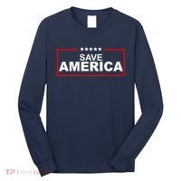 Save America Political Long Sleeve Shirt thumb 0