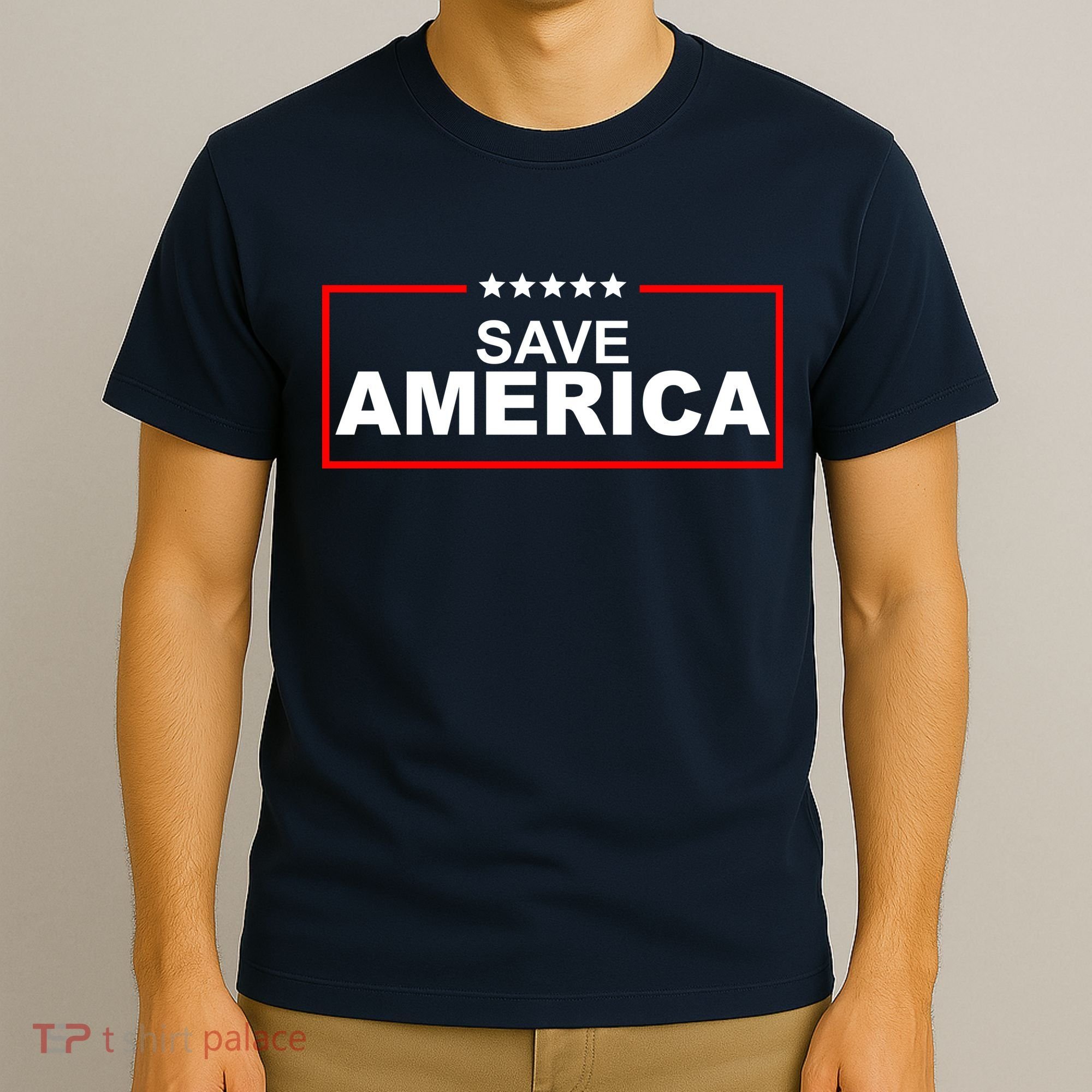Save America Political T-Shirt