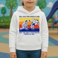 Ska And Pro Wrestling Are The Only Legitimate Forms Of Art Kids Hoodie thumb 3