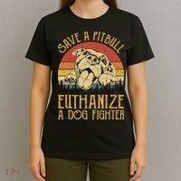 Save A Pitbull Euthanize A Dog Fighter Pitbull Lovers T-Shirt thumb 4