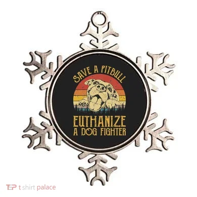 Save A Pitbull Euthanize A Dog Fighter Pitbull Lovers Ornament