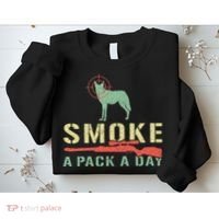 Smoke A Pack A Day Coyote Hunting Sweatshirt thumb 2