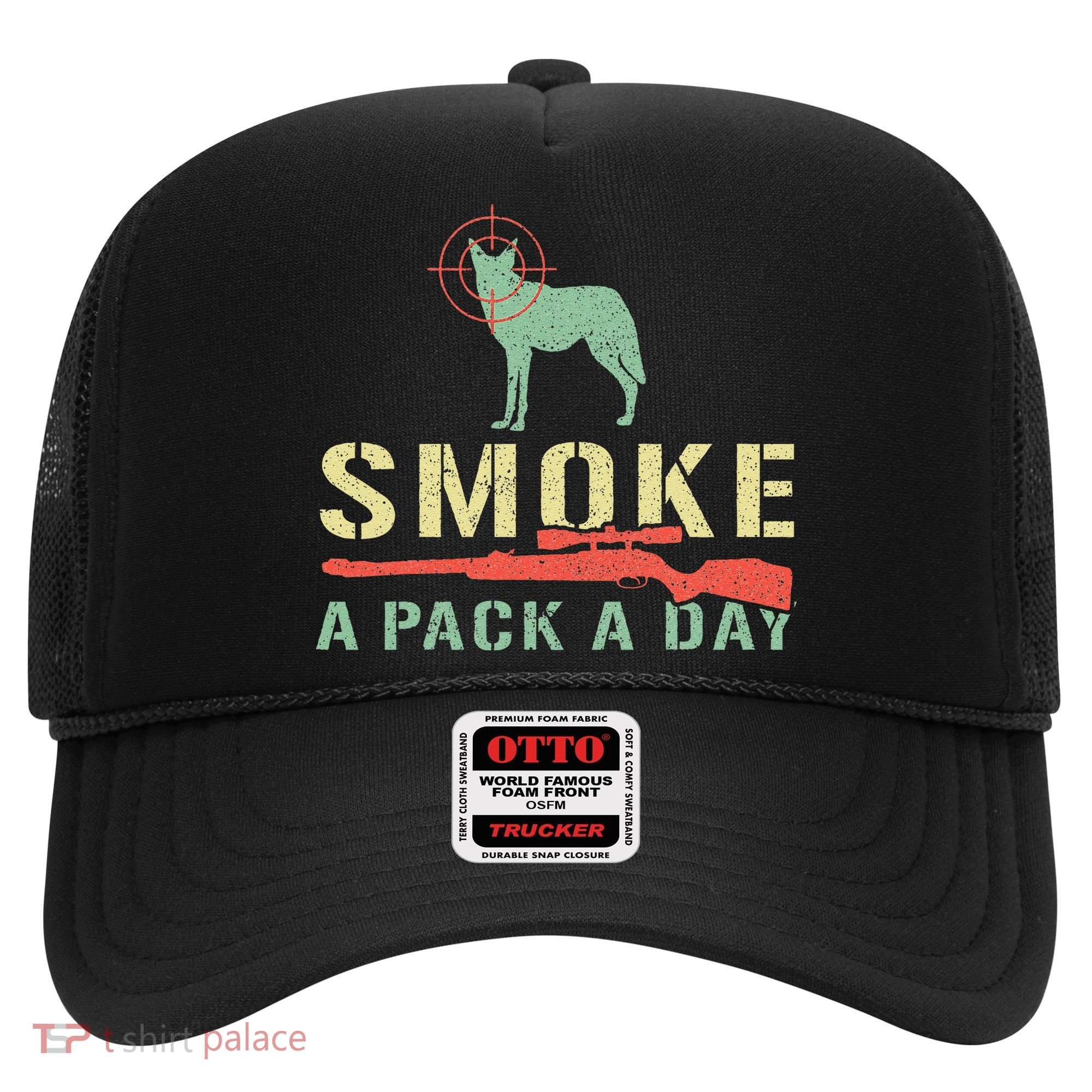Smoke A Pack A Day Coyote Hunting Hat