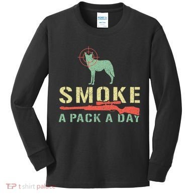 Smoke A Pack A Day Coyote Hunting Kids Long Sleeve Shirt