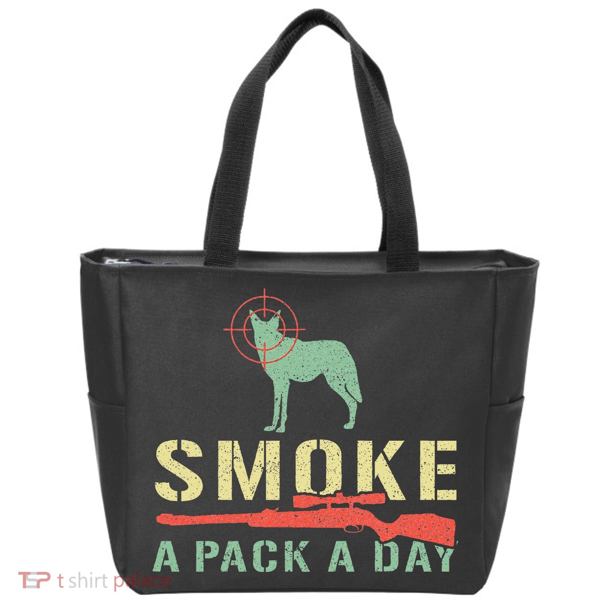 Smoke A Pack A Day Coyote Hunting Tote Bag