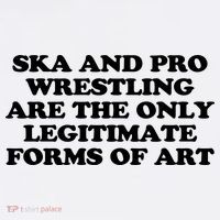 Ska And Pro Wrestling Are The Only Legitimate Forms Of Art Women's Hoodie thumb 2