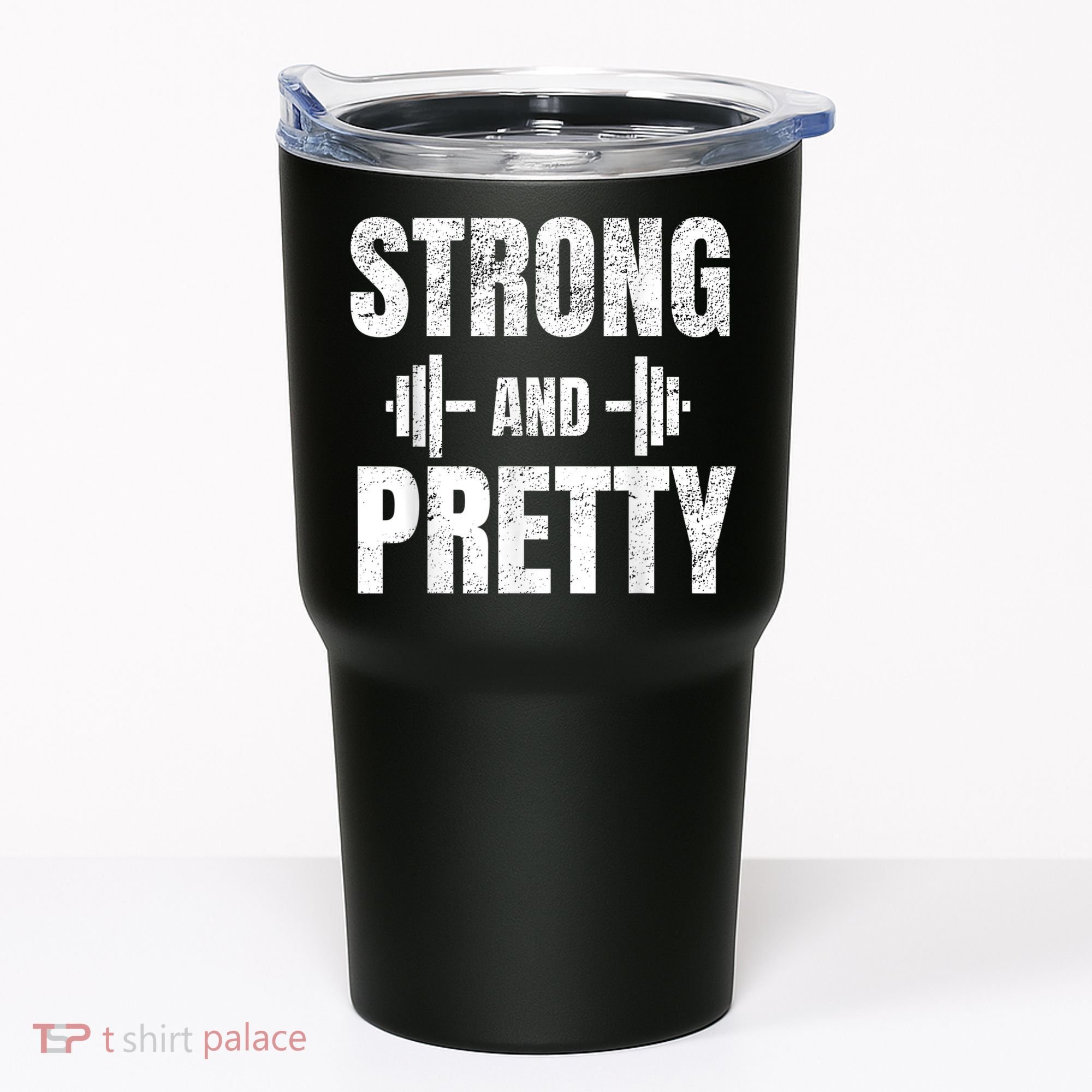 Strong And Pretty Gym Strongman Workout Fitness Tumbler