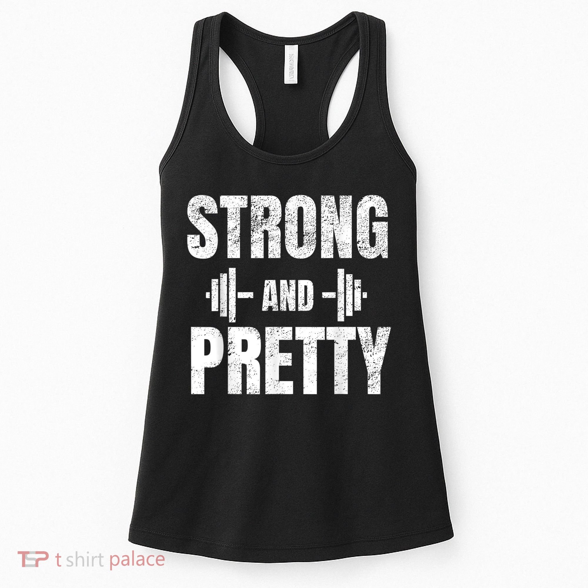 Strong And Pretty Gym Strongman Workout Fitness Women's Tank Top