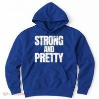 Strong And Pretty Work Out Gym Never Stop Training Cool Gift Hoodie thumb 0
