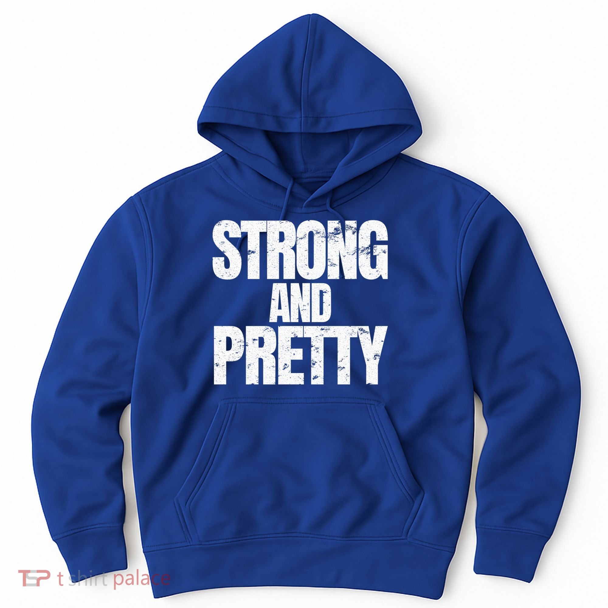 Strong And Pretty Work Out Gym Never Stop Training Cool Gift Hoodie