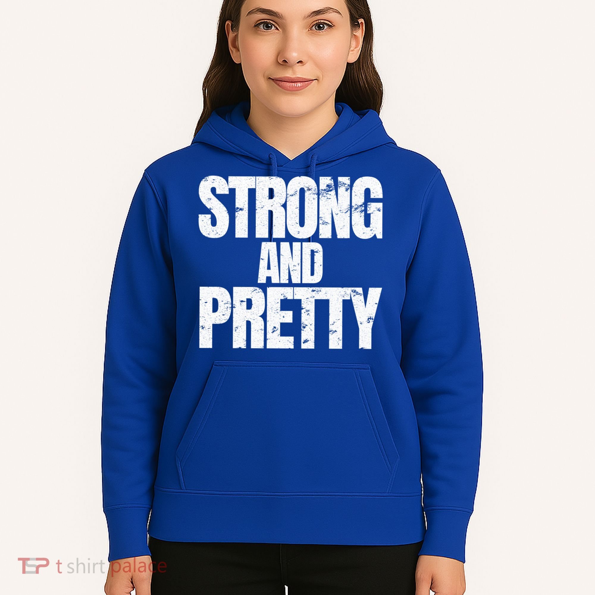 Strong And Pretty Work Out Gym Never Stop Training Cool Gift Hoodie