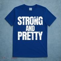 Strong And Pretty Work Out Gym Never Stop Training Cool Gift T-Shirt thumb 5
