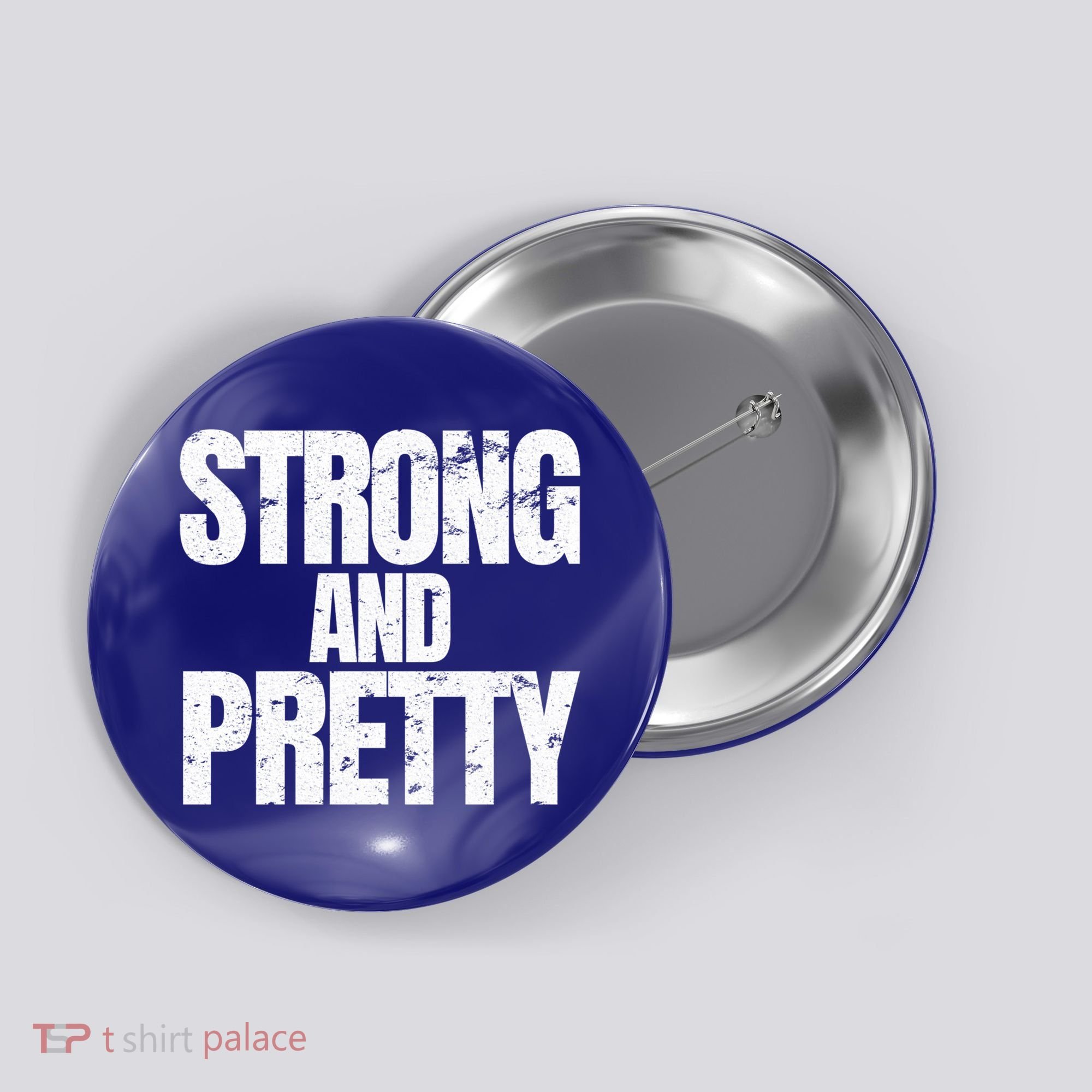 Strong And Pretty Work Out Gym Never Stop Training Cool Gift Button