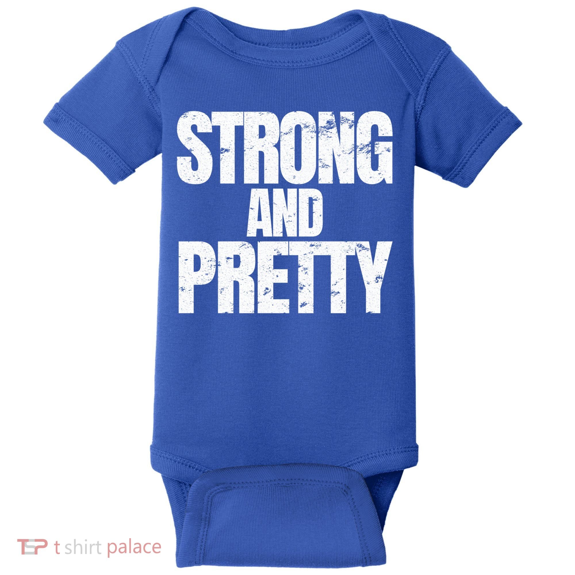 Strong And Pretty Work Out Gym Never Stop Training Cool Gift Baby Bodysuit