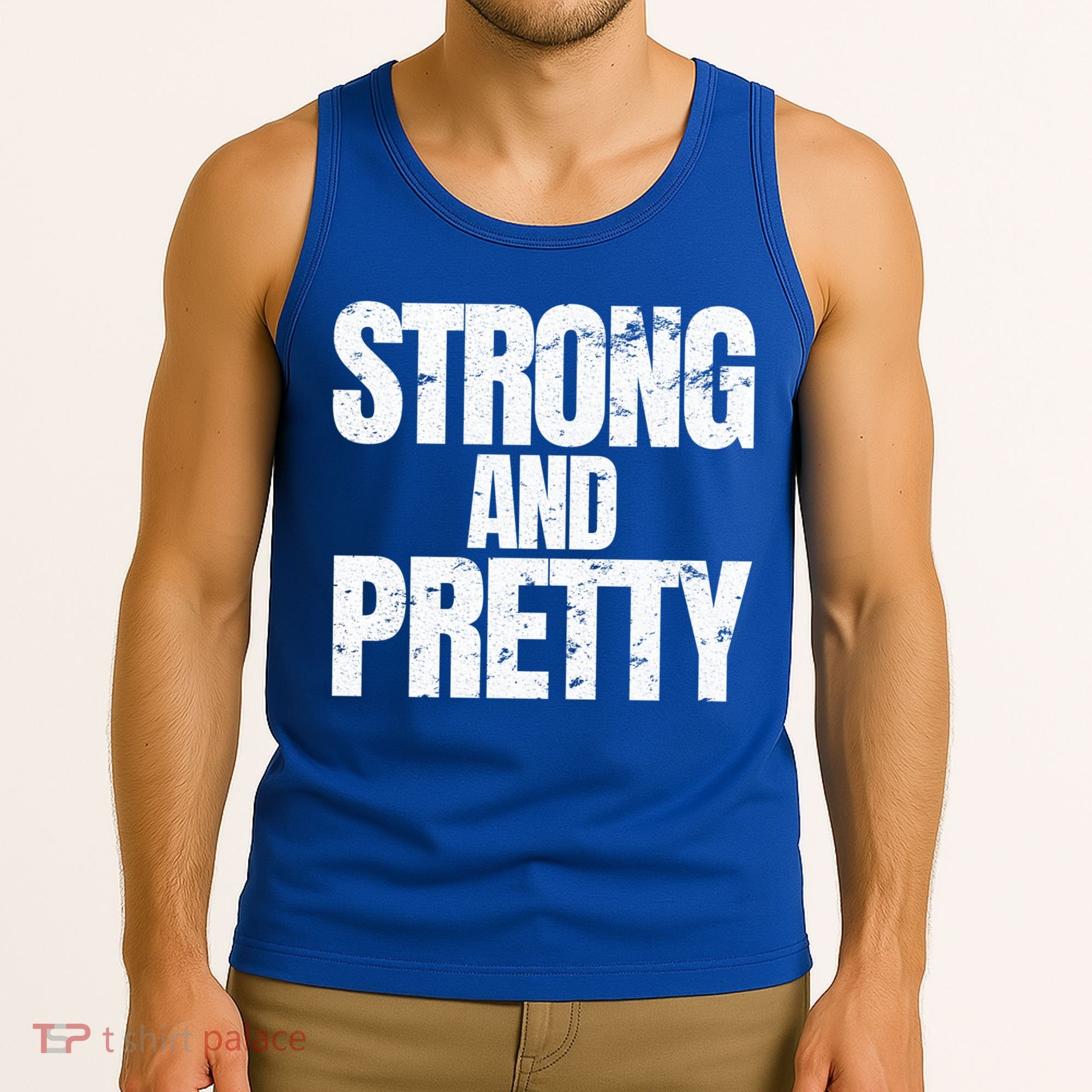 Strong And Pretty Work Out Gym Never Stop Training Cool Gift Tank Top
