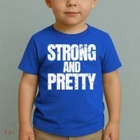 Strong And Pretty Work Out Gym Never Stop Training Cool Gift Toddler T-Shirt thumb 2