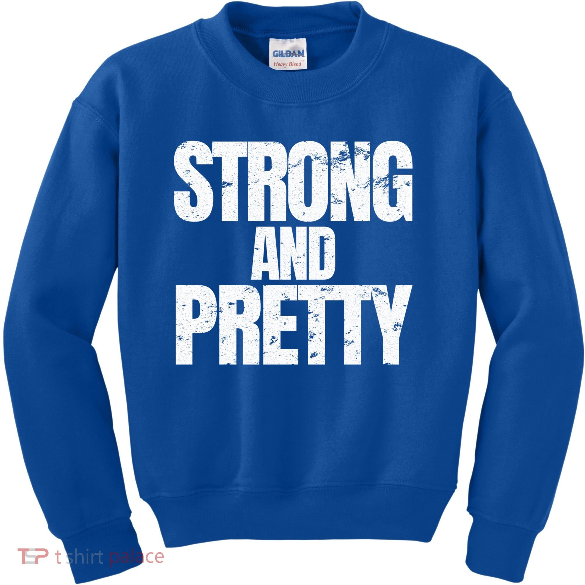 Strong And Pretty Work Out Gym Never Stop Training Cool Gift Kids Sweatshirt