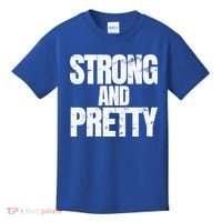 Strong And Pretty Work Out Gym Never Stop Training Cool Gift Kids T-Shirt thumb 0