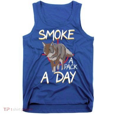Smoke A Pack A Day Coyote Hunting Jackal Wolf Great Gift Tank Top