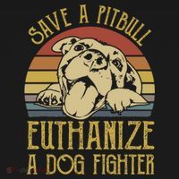 Save A Pitbull Euthanize A Dog Fighter Funny Gift Pitbull Lovers Gift Doggie Tank thumb 4