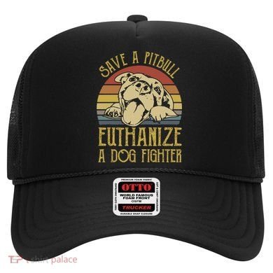 Save A Pitbull Euthanize A Dog Fighter Funny Gift Pitbull Lovers Gift Hat