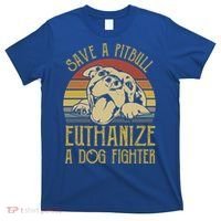 Save A Pitbull Euthanize A Dog Fighter Funny Gift Pitbull Lovers Gift T-Shirt thumb 0