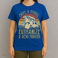 Save A Pitbull Euthanize A Dog Fighter Funny Gift Pitbull Lovers Gift T-Shirt thumb 4