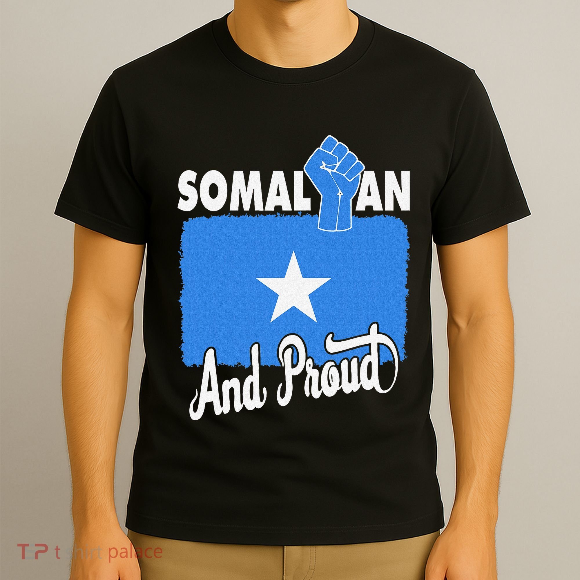 Somalian And Proud Love Somalia With Somalia Flag Fist T-Shirt