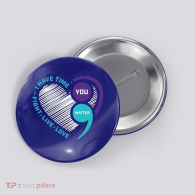 Suicide Awareness Prevention Heart Semi Colon You Matter Great Gift Button