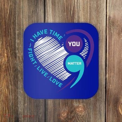Suicide Awareness Prevention Heart Semi Colon You Matter Great Gift Coaster