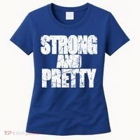 Strong And Pretty Fitness Gym Workout Weights Weightlifting Gift Women's T-Shirt thumb 0