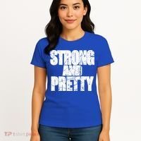 Strong And Pretty Fitness Gym Workout Weights Weightlifting Gift Women's T-Shirt thumb 4