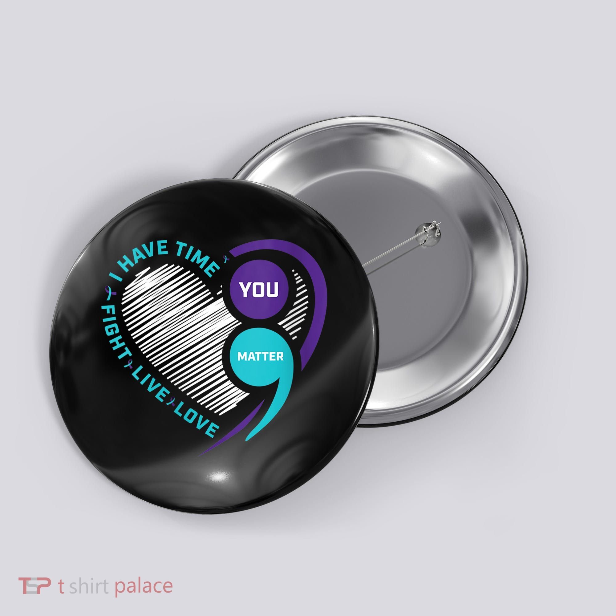 Suicide Awareness Prevention Heart Semi Colon You Matter Button