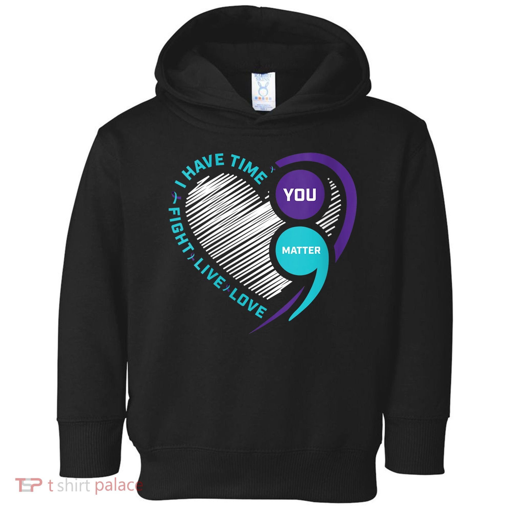Suicide Awareness Prevention Heart Semi Colon You Matter Toddler Hoodie