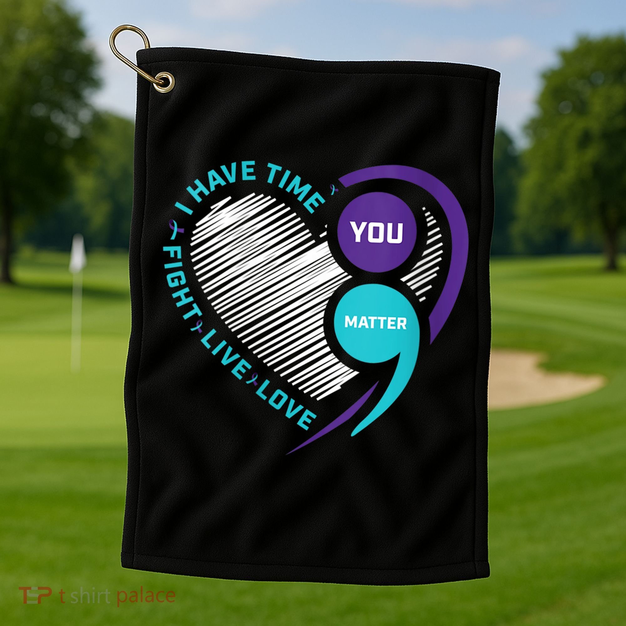 Suicide Awareness Prevention Heart Semi Colon You Matter Golf Towel