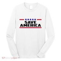 Save America Political Election Long Sleeve Shirt thumb 0