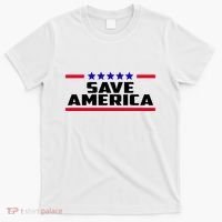 Save America Political Election T-Shirt thumb 0